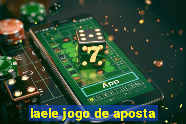 laele jogo de aposta